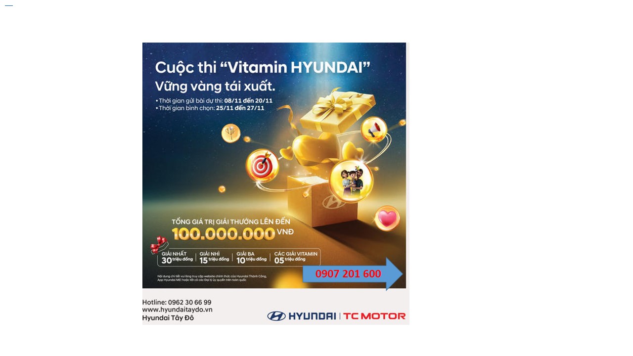 CUỘC THI VITAMIN HYUNDAI - Vững Vàng Tái Xuất 