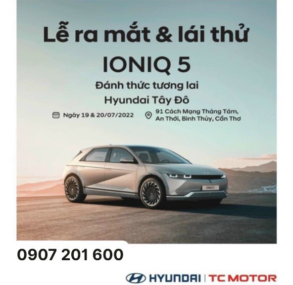 RA MẮT & LÁI THỬ XE ĐIỆN IONIQ 5