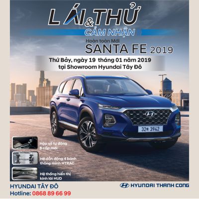 LỄ RA MẮT & LÁI THỬ SANTA FE 2019